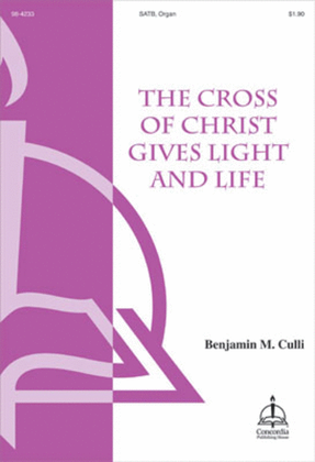Book cover for The Cross of Christ Gives Light and Life