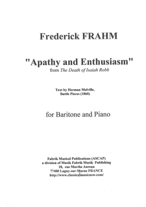 Frederick Frahm: "Apathy and Enthusiasm" from the Death of Isiah Robb for baritone and piano