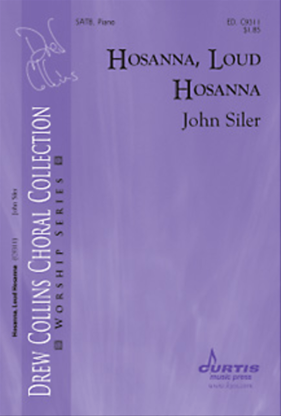 Hosanna, Loud Hosanna Hosanna, Loud Hosanna 4-Part scores gallery preview page 1