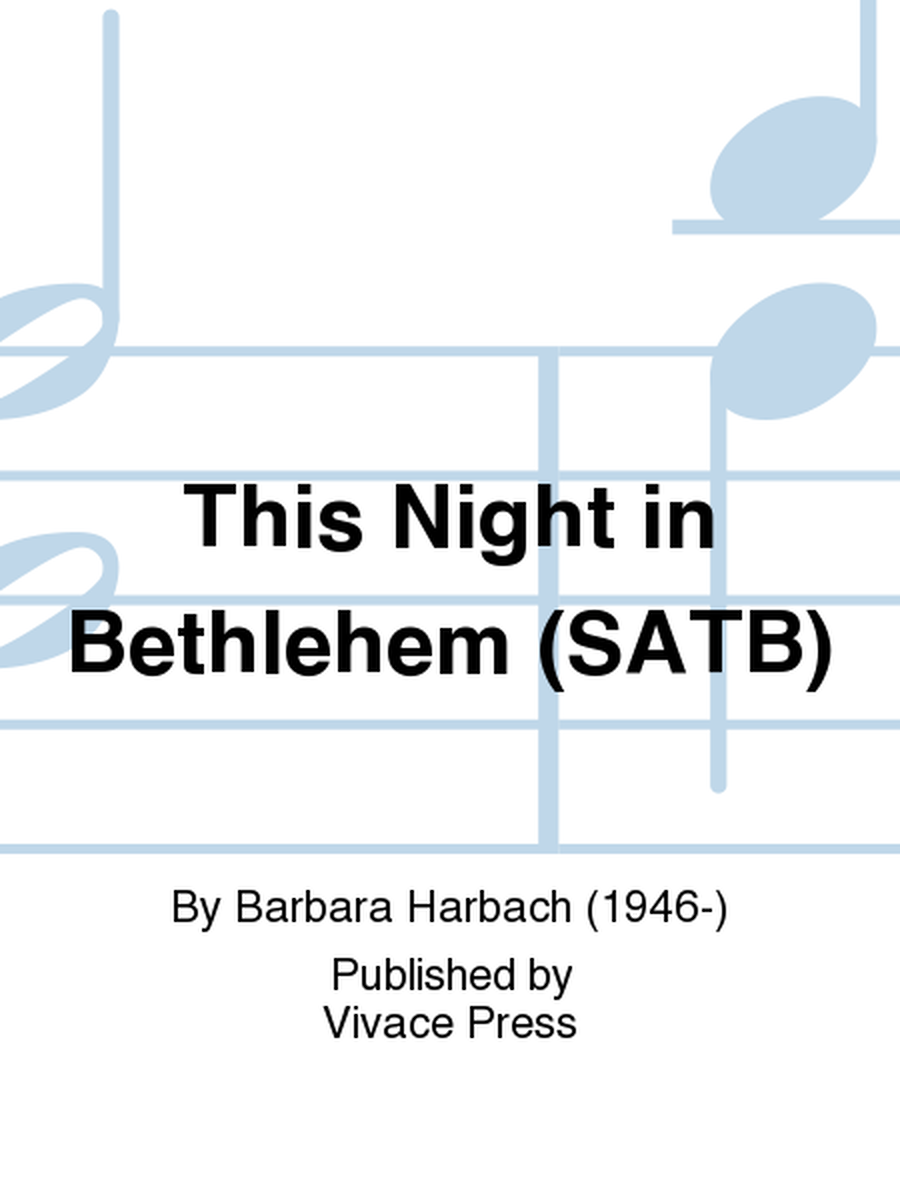 This Night in Bethlehem (SATB)