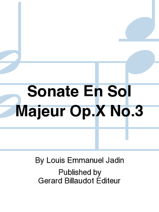 Sonate En Sol Majeur Op.X No. 3