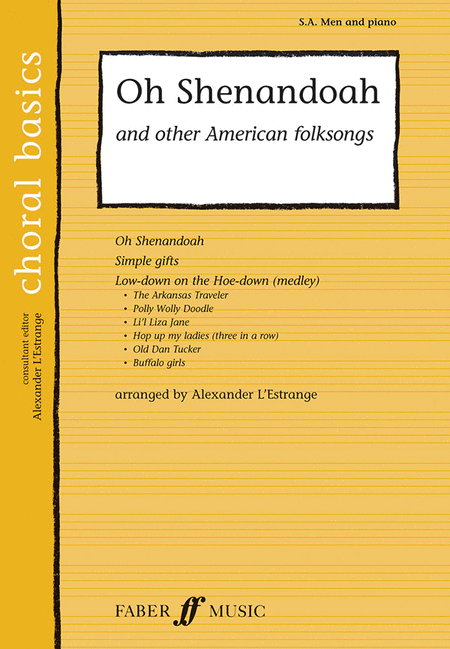 O Shenandoah and other American folksongs - SA(Men)/Piano