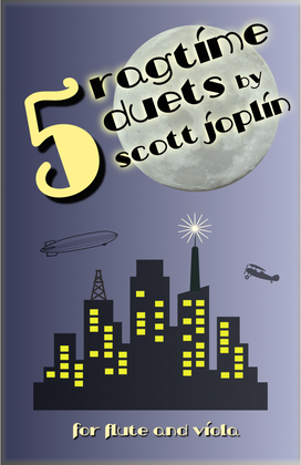 Book cover for Five Ragtime Duets by Scott Joplin for Flute and Viola