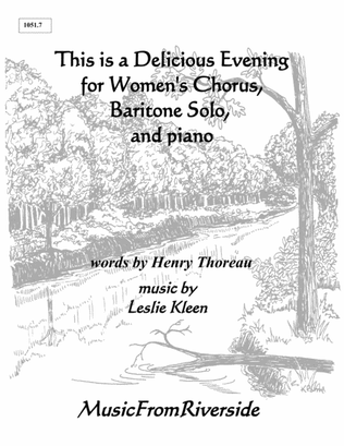 Book cover for This is a Delicious Evening for Women's Chorus, Baritone Solo, and piano