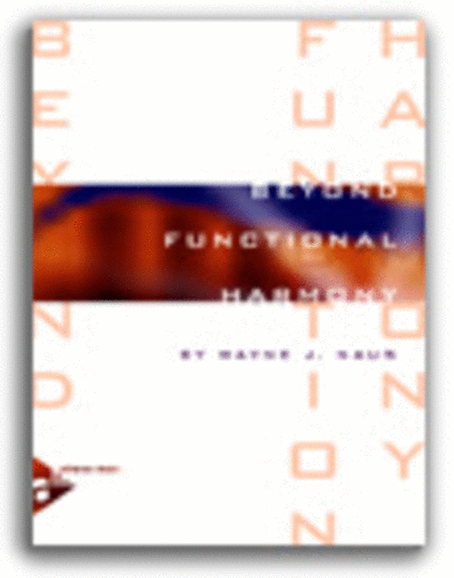 Beyond Functional Harmony (Book with CD)