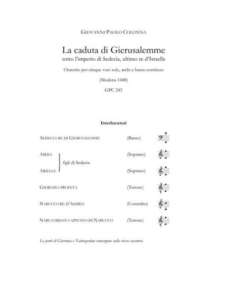 La caduta di Gierusalemme sotto l’imperio di Sedecia, ultimo re d’Israelle (Modena 1688). Critical Edition