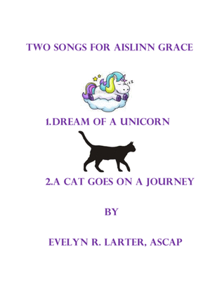 Two Songs For Aislinn Grace