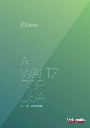 Book cover for A Waltz for Lisa for Flute and Piano