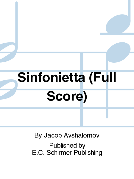 Sinfonietta (Additional Full Score) by Jacob Avshalomov Chamber Orchestra - Sheet Music