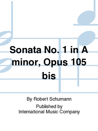 Book cover for Sonata No. 1 In A Minor, Opus 105 Bis