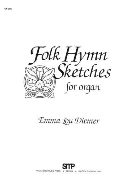 Folk Hymn Sketches For Organ