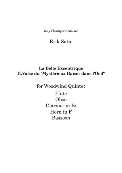Satie: La Belle Excentrique II.Valse du "Mystérieux Baiser dans l'Oeil" - wind quintet image number null