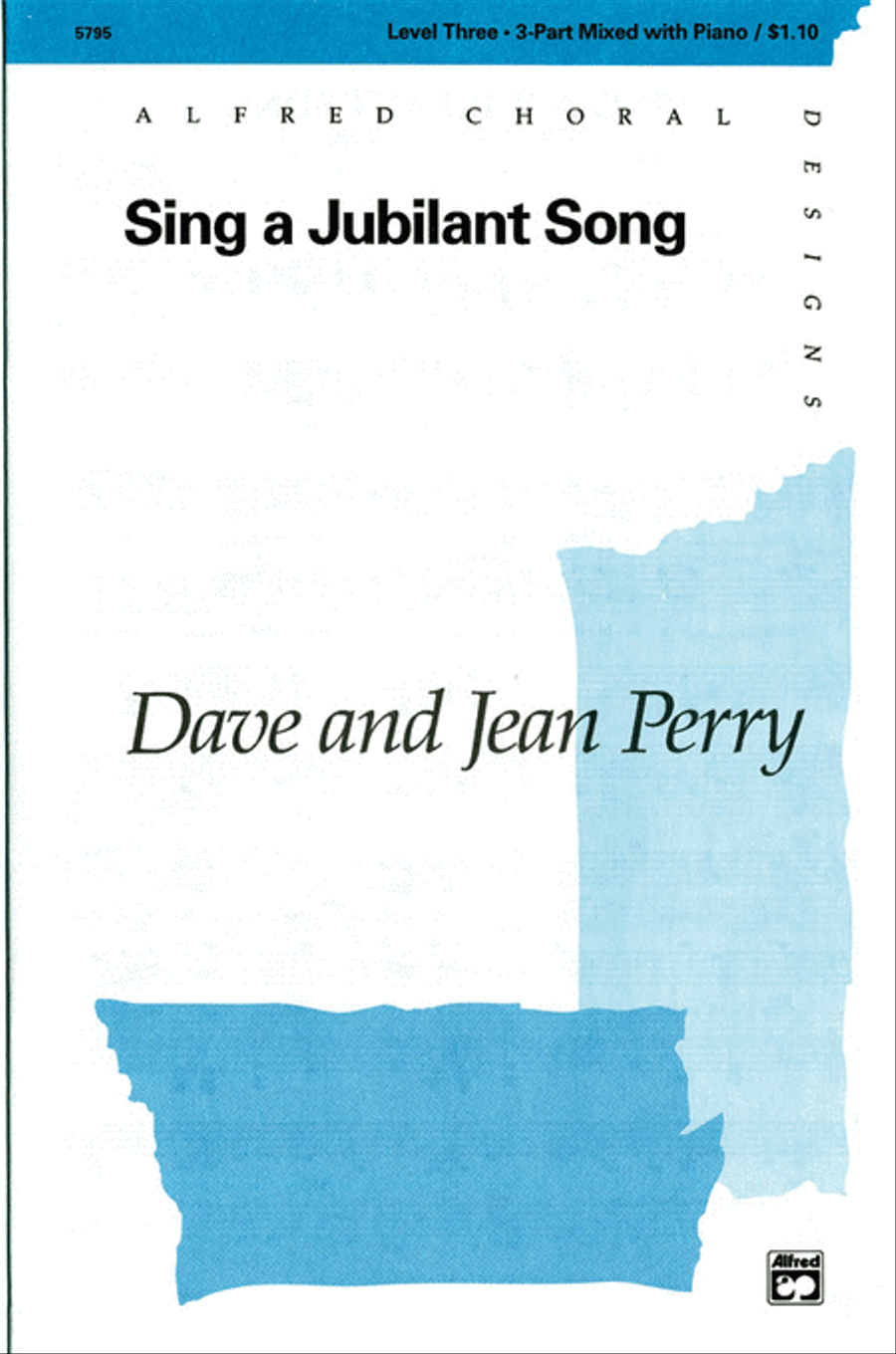 Sing a Jubilant Song by Jean Perry 3-Part - Sheet Music