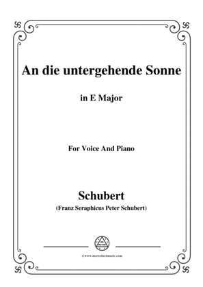 Schubert-An die untergehende Sonne,Op.44,in E Major,for Voice&Piano