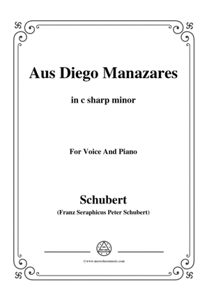 Schubert-Aus Diego Manazares,D.458,in c sharp minor,for Voice&Piano