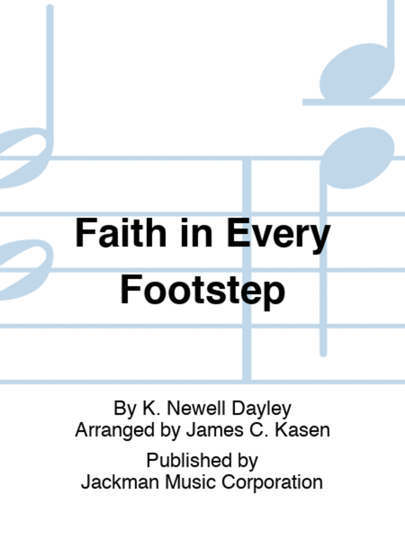 Faith in Every Footstep