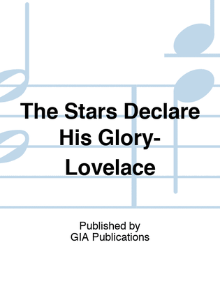 Book cover for The Stars Declare His Glory-Lovelace