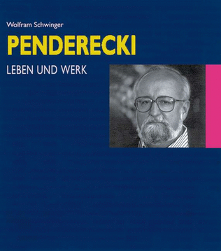 Schwinger Penderecki Leben Und Werk Book