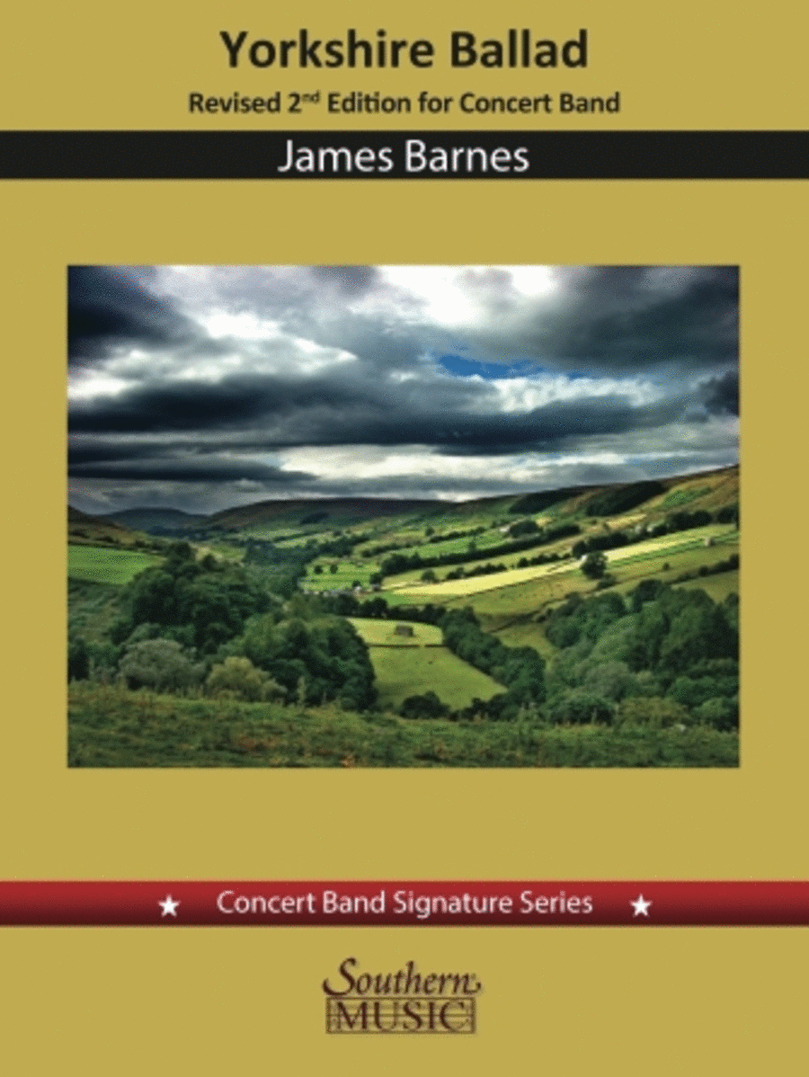 Yorkshire Ballad for Concert Band - Score and Parts (Second Edition)