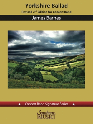 Book cover for Yorkshire Ballad for Concert Band - Score and Parts (Second Edition)