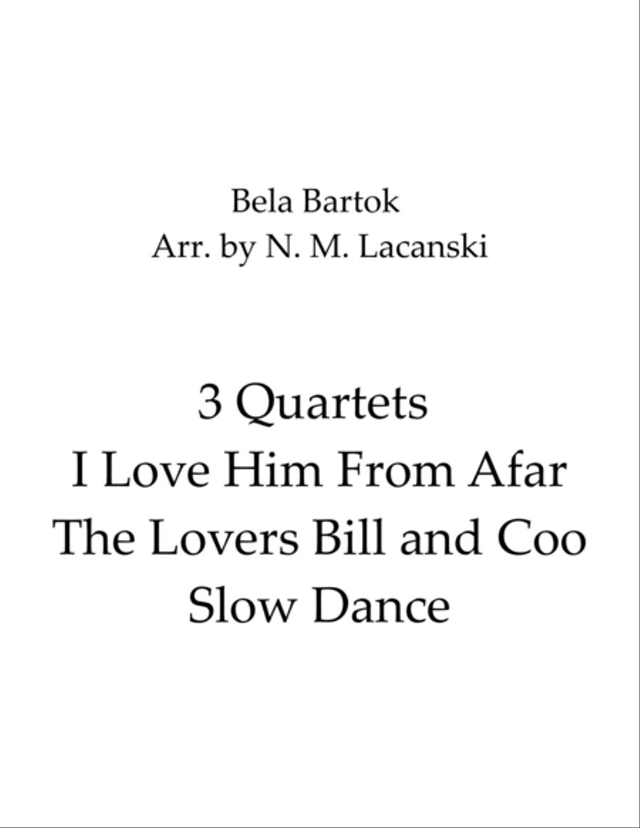 3 Quartets I Love Him From Afar The Lovers Bill and Coo Slow Dance String Quartet scores gallery preview page 1