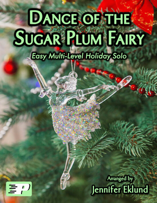 Book cover for Dance of the Sugar Plum Fairy (Easy Multi-Level Solo Pack)