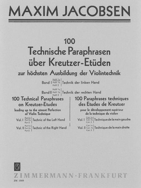100 Technische Paraphrasen über Kreutzer-Etüden Band I Heft 1a