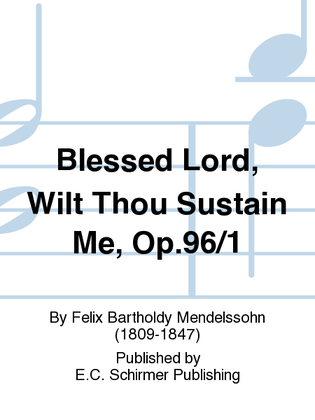 Book cover for Blessed Lord, Wilt Thou Sustain Me, Op.96/1