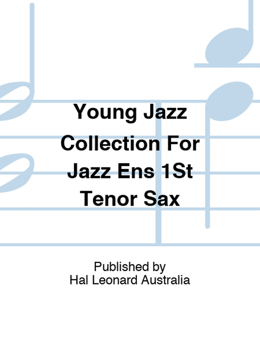 Young Jazz Collection For Jazz Ens 1St Tenor Sax