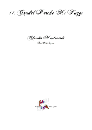 Book cover for Monteverdi Second Book of Madrigals - No 17 Crudel Perche mi Fuggi