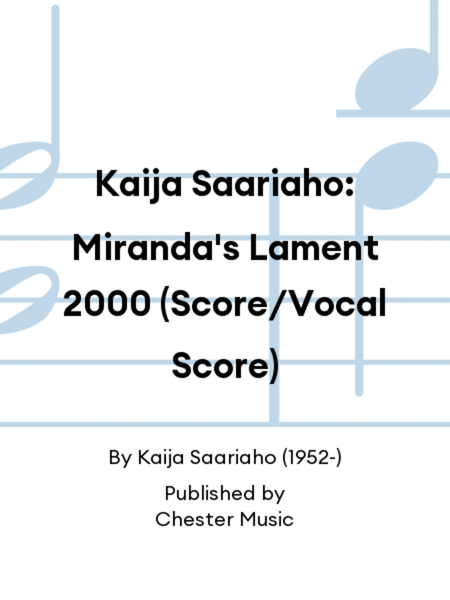 Kaija Saariaho: Miranda's Lament 2000 (Score/Vocal Score)