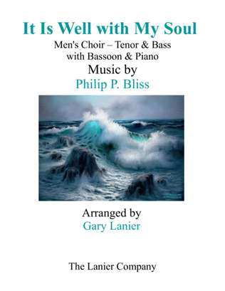Book cover for IT IS WELL WITH MY SOUL (Men's Choir - Tenor & Bass) with Bassoon & Piano