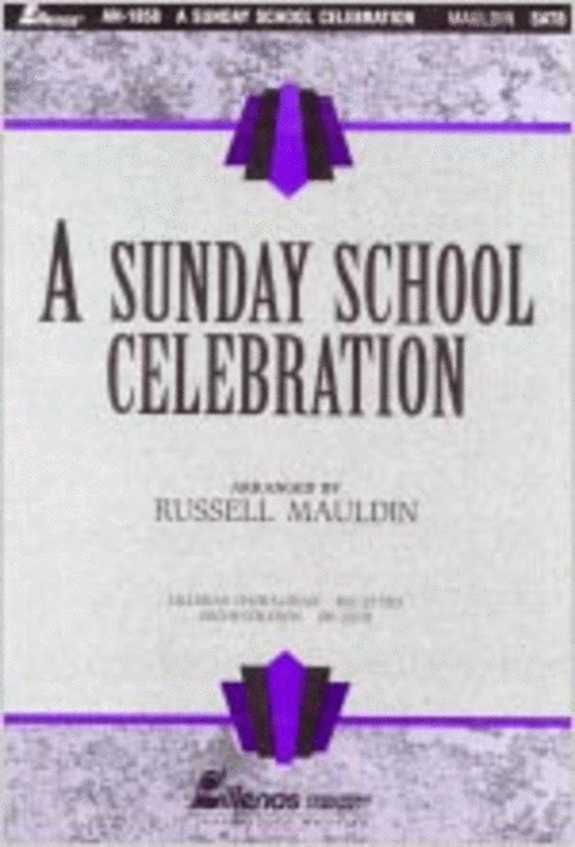 A Sunday School Celebration (Orchestration)