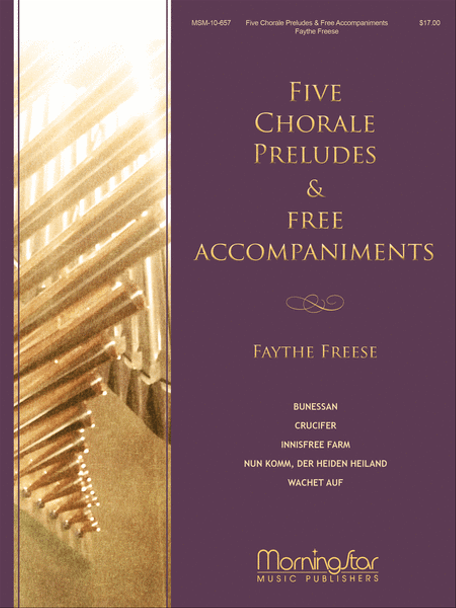 Five Chorale Preludes & Free Hymn Accompaniments