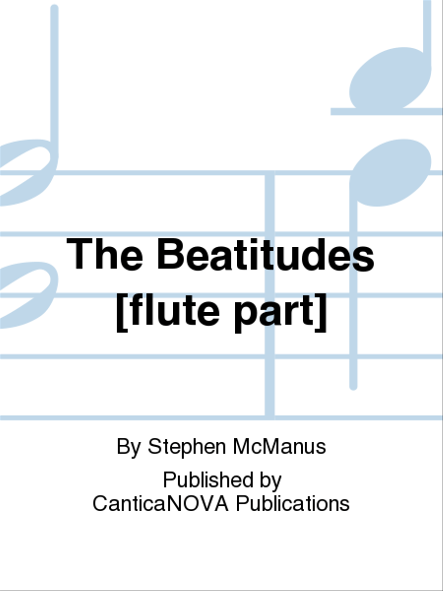 The Beatitudes [flute part] Flute scores gallery preview page 1
