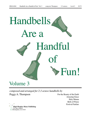Book cover for Handbells Are a Handful of Fun Volume 3
