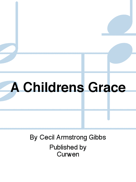 A Childrens Grace