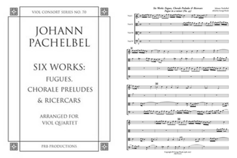 Six Works: 2 Fugues, 2 Chorale Preludes, 2 Ricercars