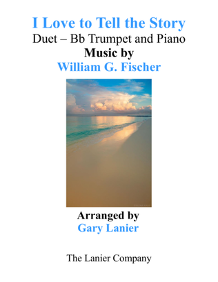 Book cover for I LOVE TO TELL THE STORY (Duet – Bb Trumpet & Piano with Parts)