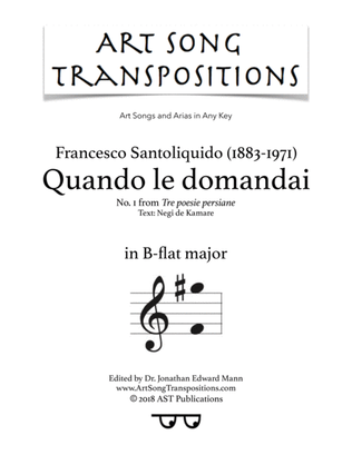 SANTOLIQUIDO: Quando le domandai (transposed to B-flat major)