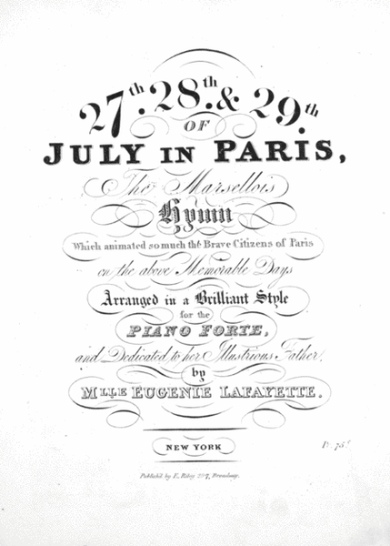 27th, 28th & 29th of July in Paris, The Marsellois hymn