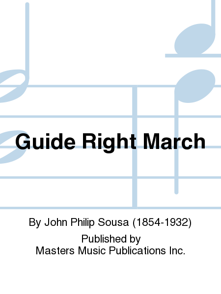 Guide Right March