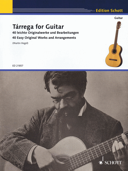 Tarrega for Guitar - 40 Easy Original Works and Arrangements