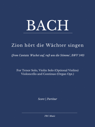 Zion hört die Wächter singen (Cantata 'Wachet auf, ruft uns die Stimme', BWV 140) for Tenor Solo