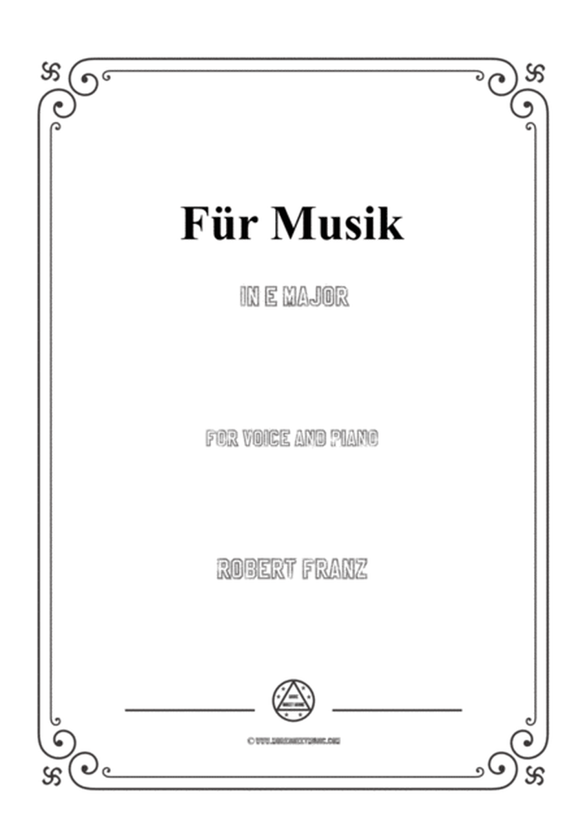 Franz-Für Musik in E Major,for voice and piano image number null
