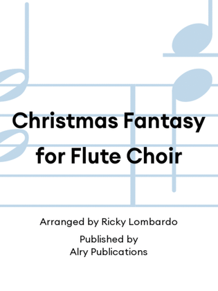 Book cover for Christmas Fantasy for Flute Choir