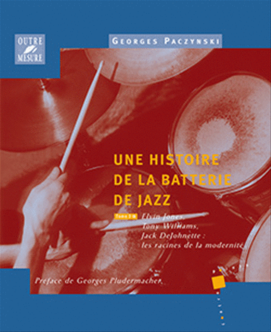 Une histoire de la batterie de jazz Tome 3 Elvin Jones, Tony Williams, Jack DeJohnette - Les racines de la modernite Drums scores gallery preview page 1
