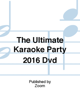 The Ultimate Karaoke Party 2016 Dvd