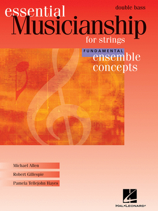 Essential Musicianship for Strings – Ensemble Concepts