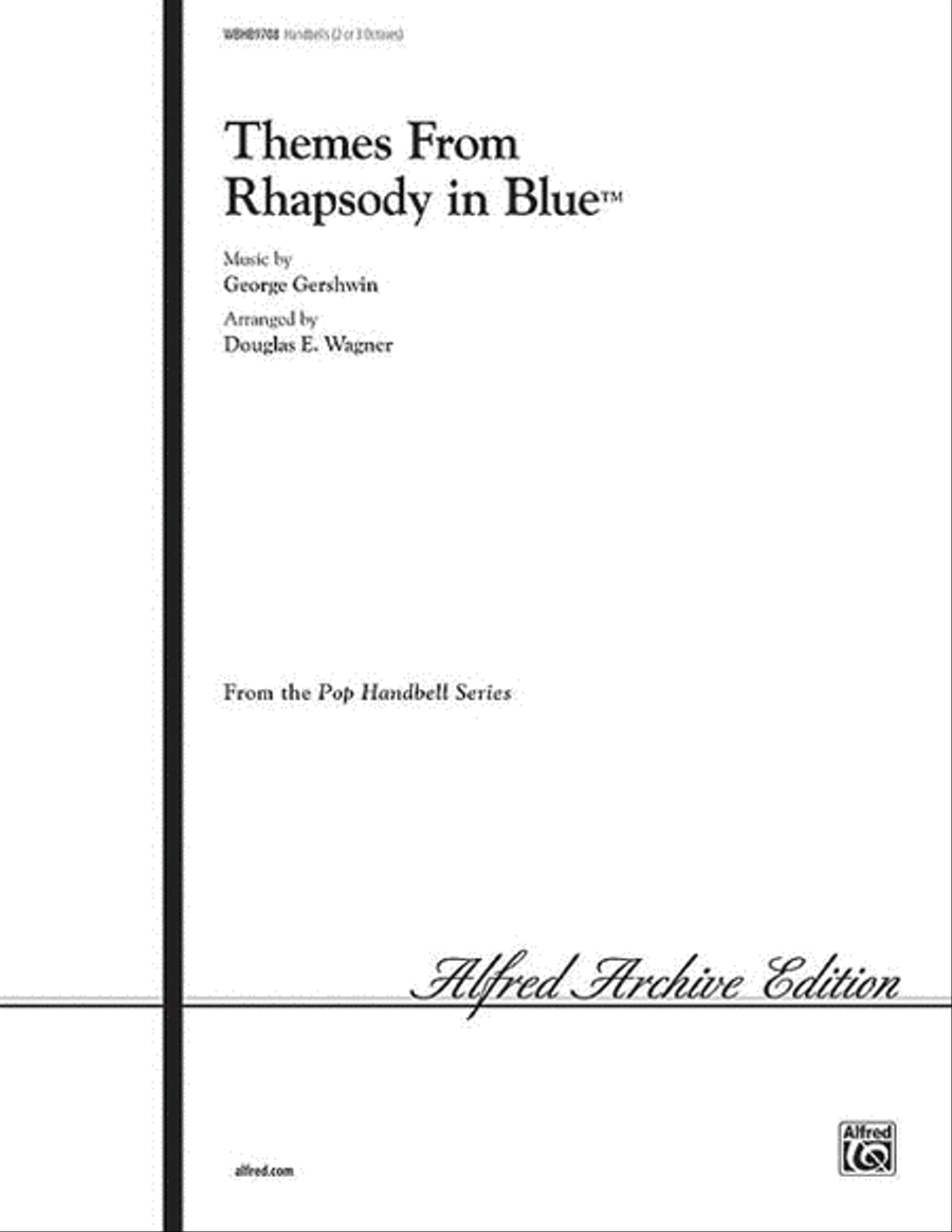 Rhapsody In Blue, Themes From 2-3 Octaves